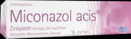 MICONAZOL acis Zinkpaste 20 g